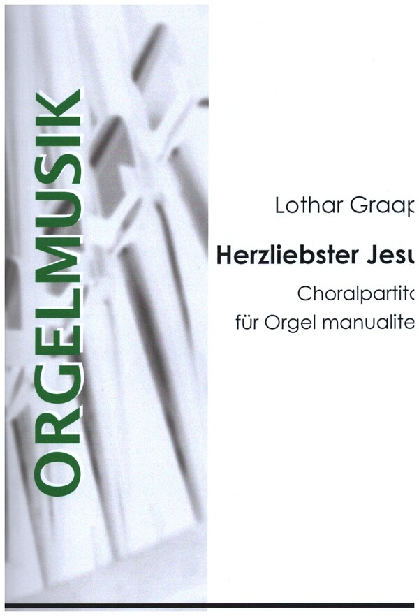 Herzliebster Jesu was hast du verbrochen