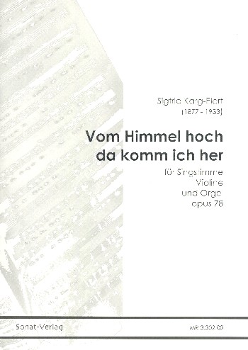 Vom Himmel hoch op.78 für Gesang