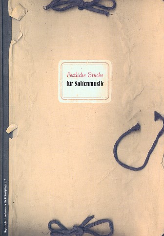 Festliche Stücke für Saitenmusik