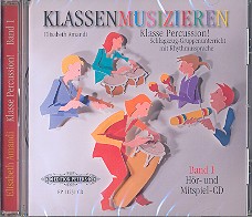 Klassenmusizieren - Klasse Percussion Band 1