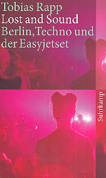 Lost and Sound Berlin, Techno und