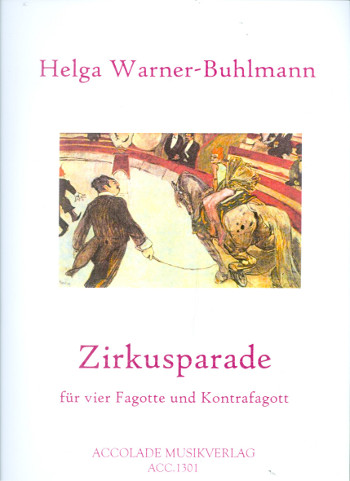 Zirkusparade für 4 Fagotte und