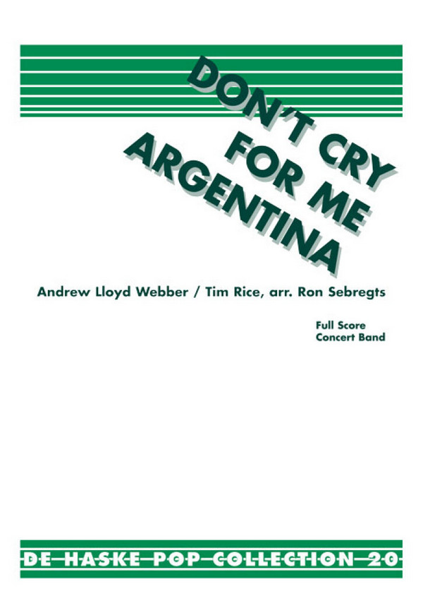 Dont' cry for me Argentina: für Blasorchester