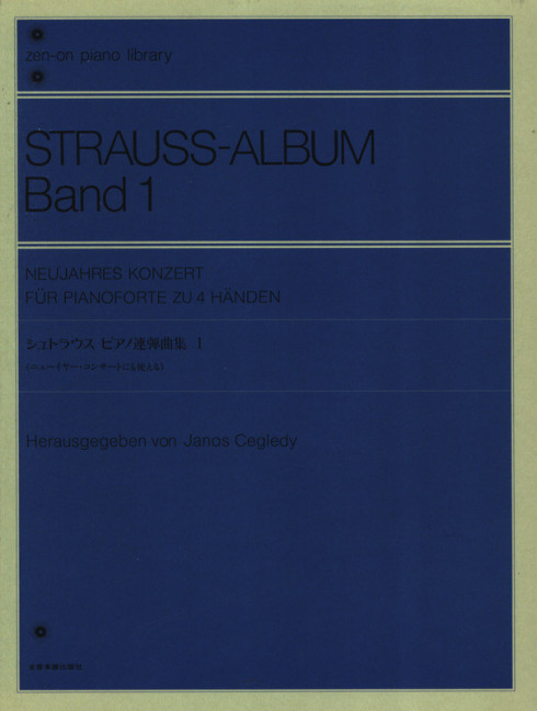 Strauß-Album Band 1- Neujahrskonzert