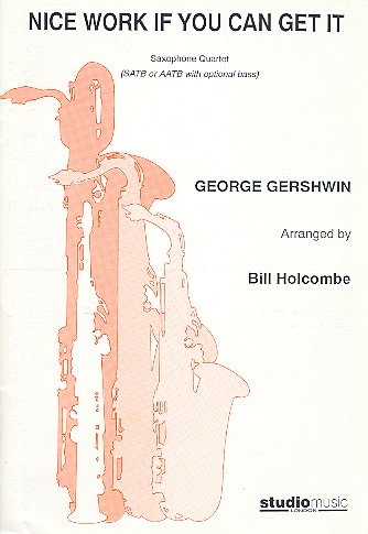 Nice Work if You can get it