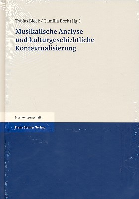 Musikalische Analyse und kulturgeschichtliche