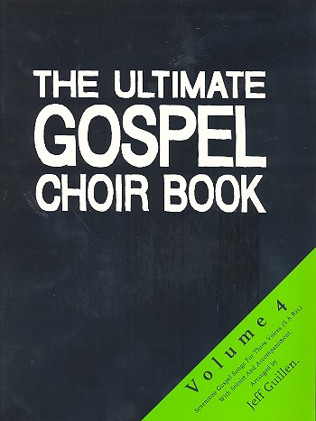 The ultimate Gospel Choir Book vol.4