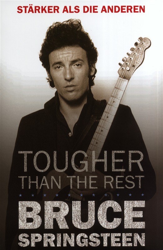 Bruce Springsteen Tougher than