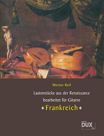 Lautenstücke aus der Renaissance - Frankreich