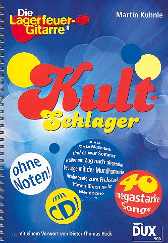 Die Lagerfeuer-Gitarre - Kultschlager (+CD):