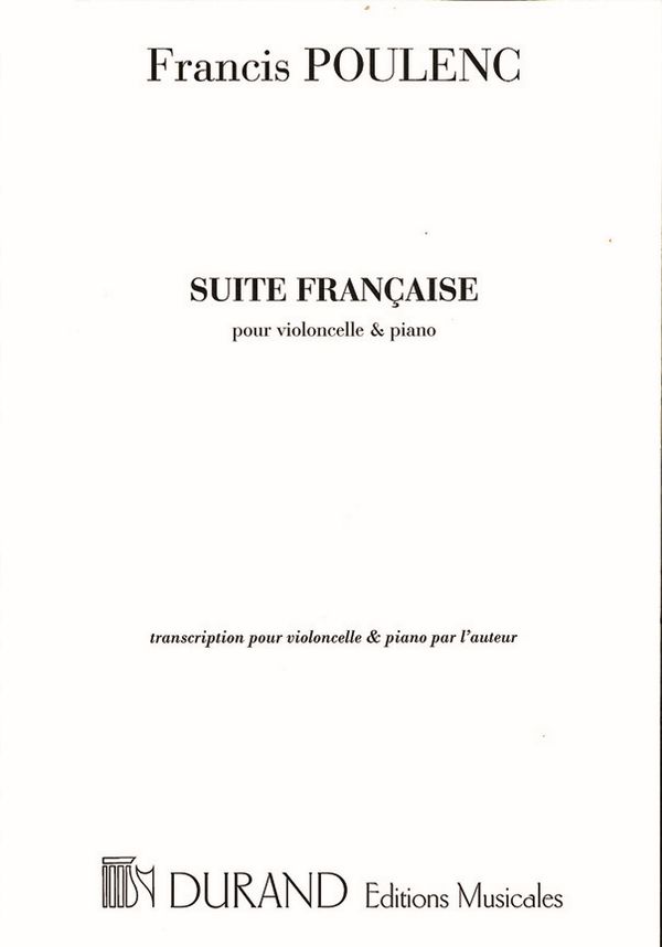 Suite francaise für Violoncello