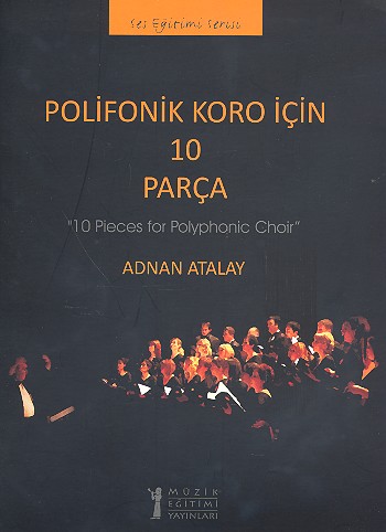 10 Pieces for polyphonic Choir