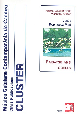 Paisatge amb ocells für Flöte, Klarinette,
