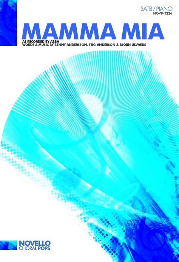 Mamma Mia for mixed chorus (SATB)