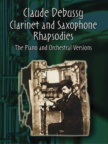 The Clarinet and Saxophons Rhapsodies