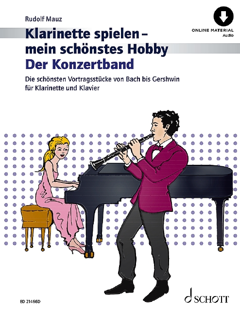 Klarinette spielen - mein schönstes Hobby - Der Konzertband (+Online-A