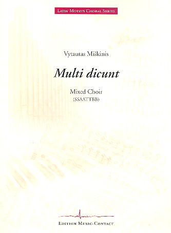 Multi dicunt für gem Chor a cappella