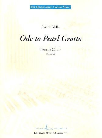 Ode to Pearl Grotto für Frauenchor a cappella