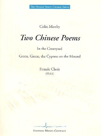 2 Chinese Poems für Frauenchor