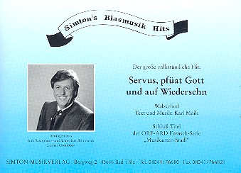 Servus, pfüat Gott und Auf Wiedersehn: