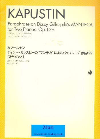 Paraphrase on Dizzy Gillespie's Manteca op.129