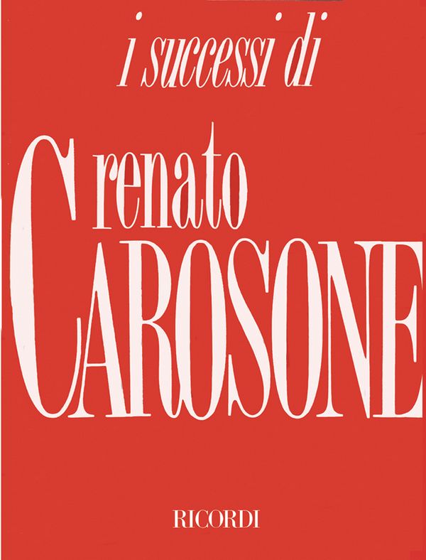 I successi di Renato Carosone
