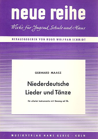 Niederdeutsche Lieder und Tänze