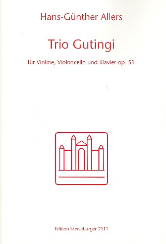 Trio Gutingi op.51 für Violine, Violoncello