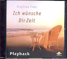 Ich wünsche dir Zeit Playback-CD