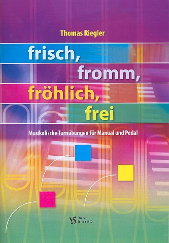 Frisch, fromm, fröhlich, frei