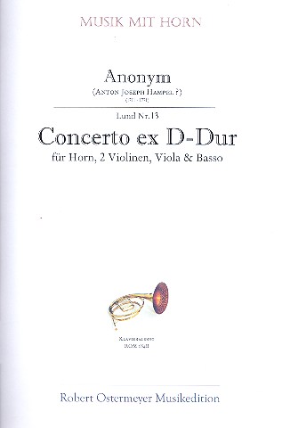 Concerto D-Dur für Horn, 2 Violinen,