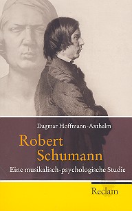 Robert Schumann Eine musikalisch-