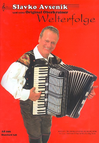 Slavko Avsenik und seine Original Oberkrainer - Welterfolge