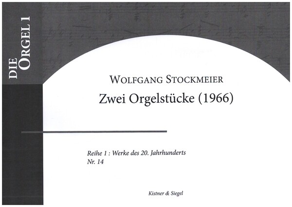 Zwei Orgelstücke