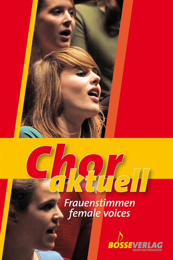 Chor aktuell - Frauenstimmen 