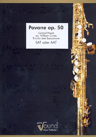 Pavane op.50 für 3 Saxophone