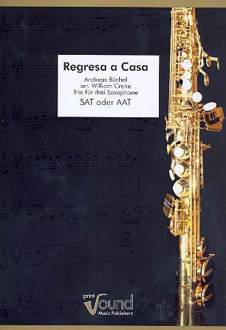 Regresa a Casa für 3 Saxophone