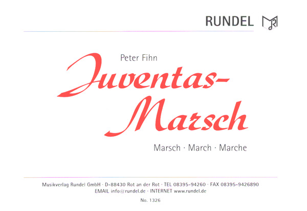 Juventas-Marsch: für Blasorchester