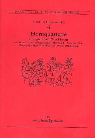 6 Quartette nach Mozart für 4 Hörner