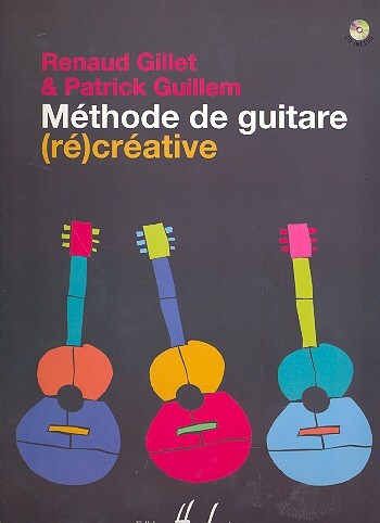 Méthode de guitare (ré)créative (+CD)