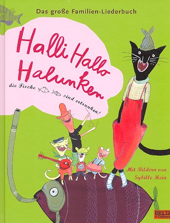 Halli Hallo Halunken Das große