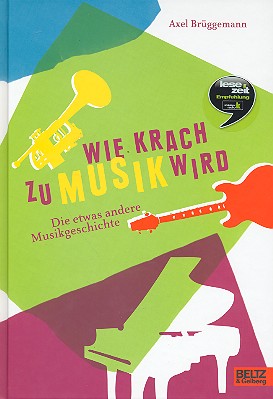 Wie Krach zu Musik wird
