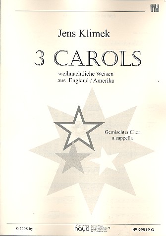 3 Carols für gem Chor a cappella