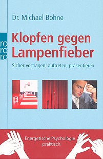 Klopfen gegen Lampenfieber