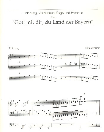 Einleitung, Variationen, Fuge und Hymnus über "Gott mit dir, du Land der Bayern"   