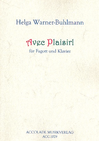 Avec plaisir für Fagott und Klavier