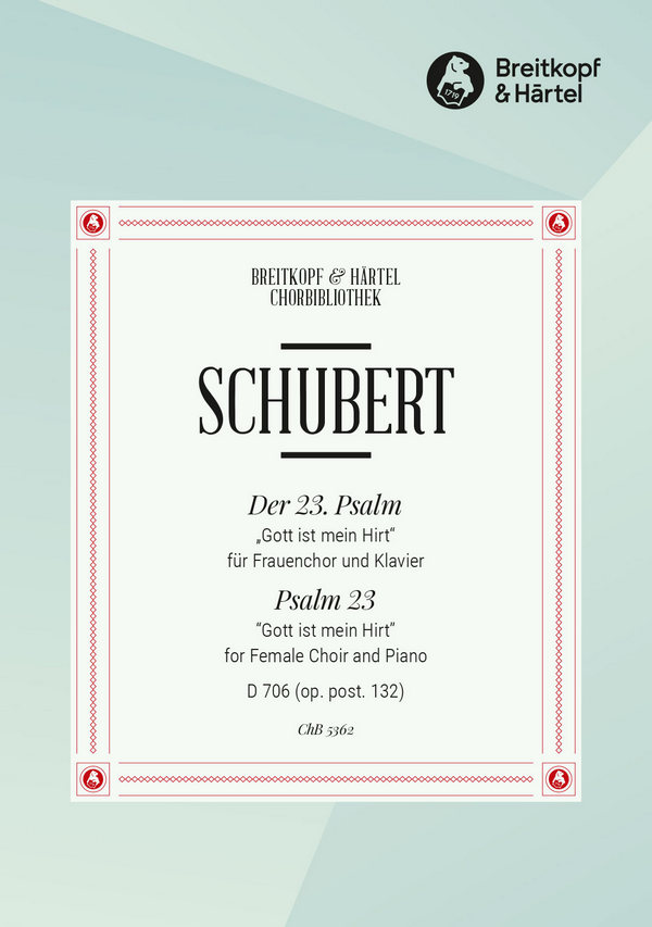 CHB5362-02  Schubert, der 23. Psalm D706