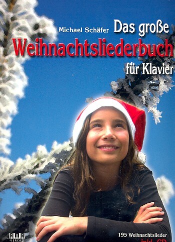 Das große Weihnachtsliederbuch (+CD)