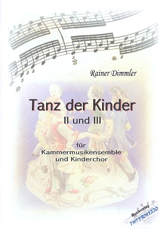 Tanz der Kinder Nr.2 und 3 für Kinderchor