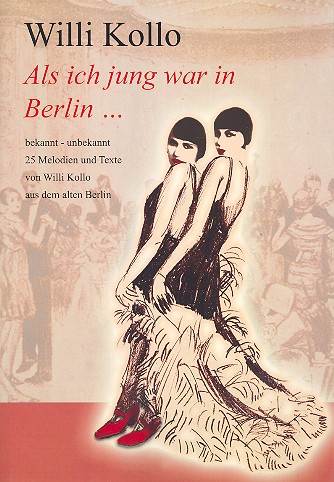 Als ich jung war in Berlin: